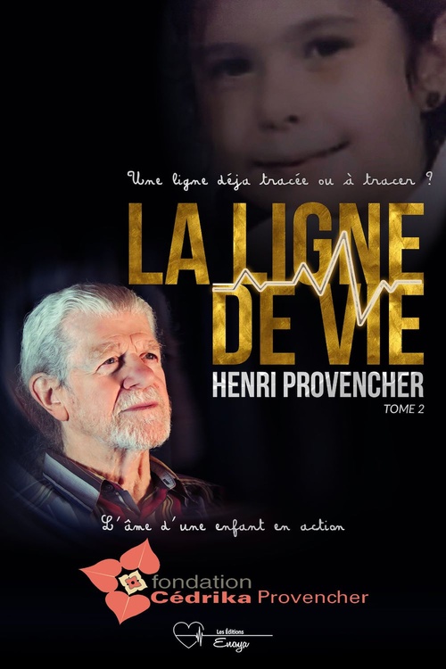 Couverture ebook de La ligne de vie - Tome 2, de Henri Provencher