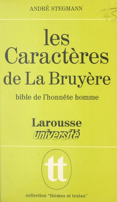 Couverture ebook de Les Caractères de La Bruyère, de Andre Stegmann