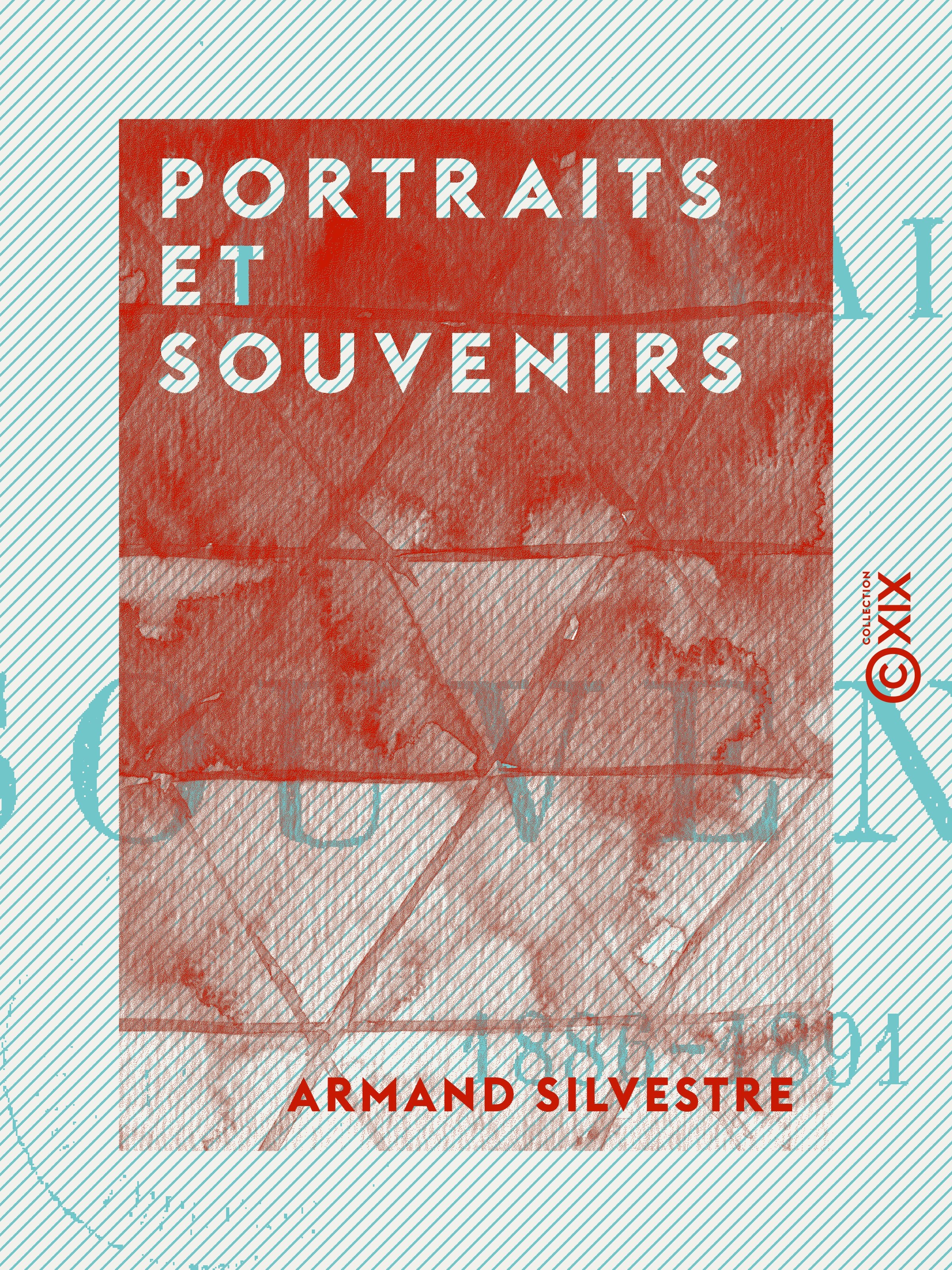 ebook cover of Portraits et souvenirs, by Armand Silvestre
