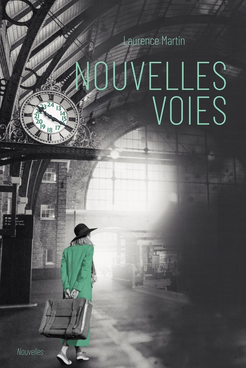 Couverture ebook de Nouvelles voies, de Laurence Martin