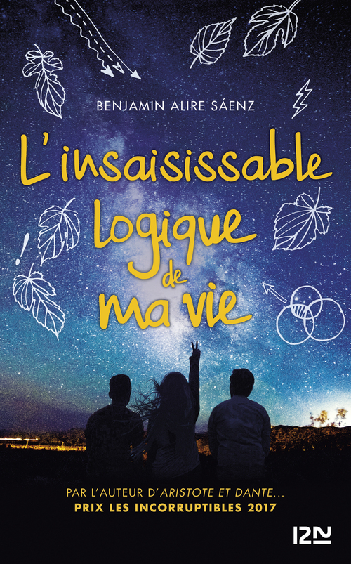 Couverture ebook de L'insaisissable logique de ma vie, de Benjamin Alire Saenz