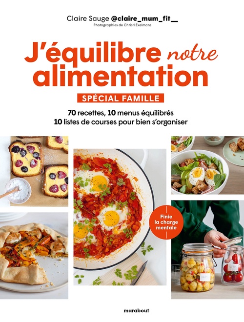 Couverture ebook de J'équilibre notre alimentation Spécial famille, de Claire Sauge @claire_mum_fit__