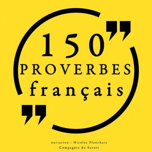 Couverture audiobook de 150 Proverbes français, de Frédéric Garnier