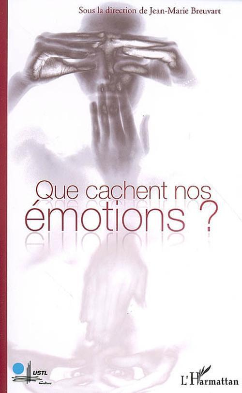 ebook cover of Que cachent nos émotions ?, by Jean-marie Breuvart