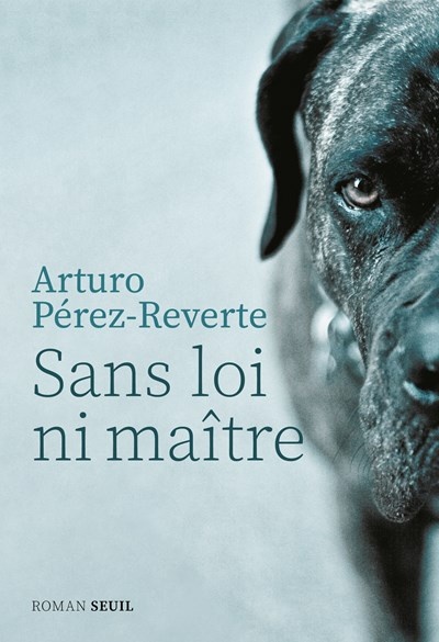 Couverture ebook de Sans loi ni maître, de Arturo Pérez-Reverte