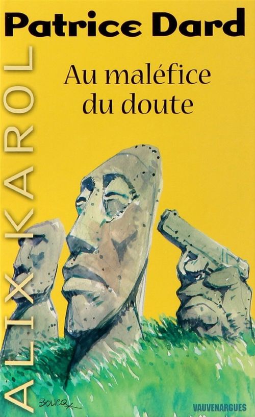 ebook cover of Alix Karol 17 Au maléfice du doute, by Patrice Dard