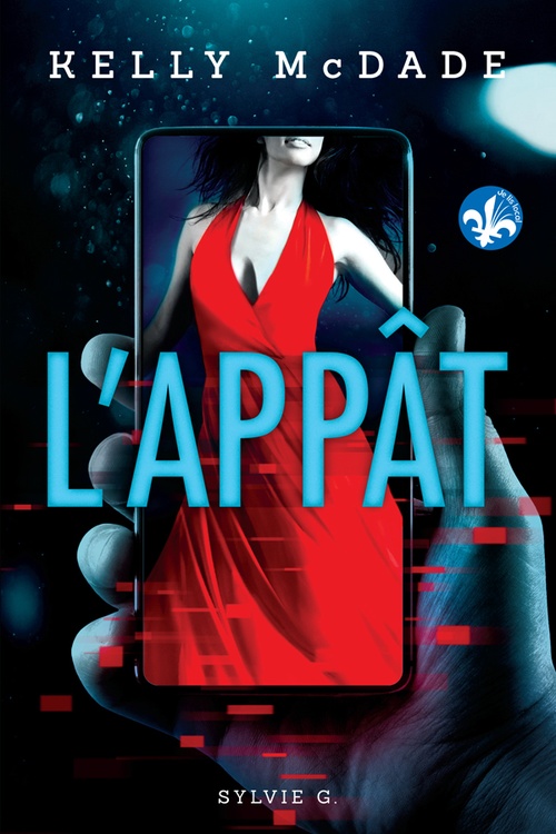 Couverture ebook de L'appât, de Sylvie G.