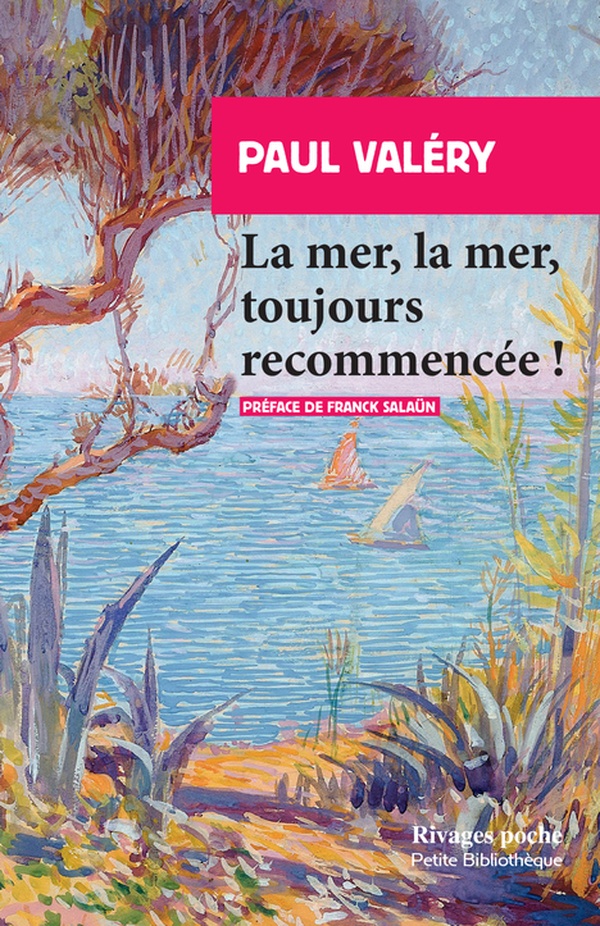 ebook cover of La mer, la mer, toujours recommencée !, by Paul Valéry