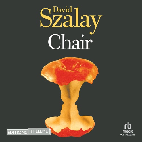 Couverture audiobook de Chair - Booker Prize 2025, de David Szalay