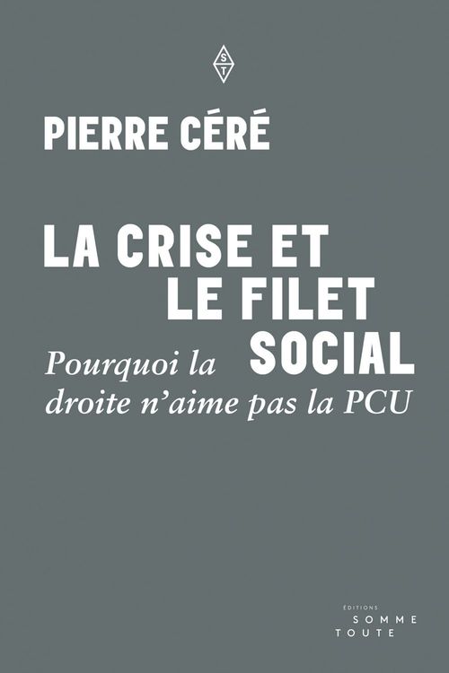 ebook cover of La crise et le filet social, by Pierre Cere