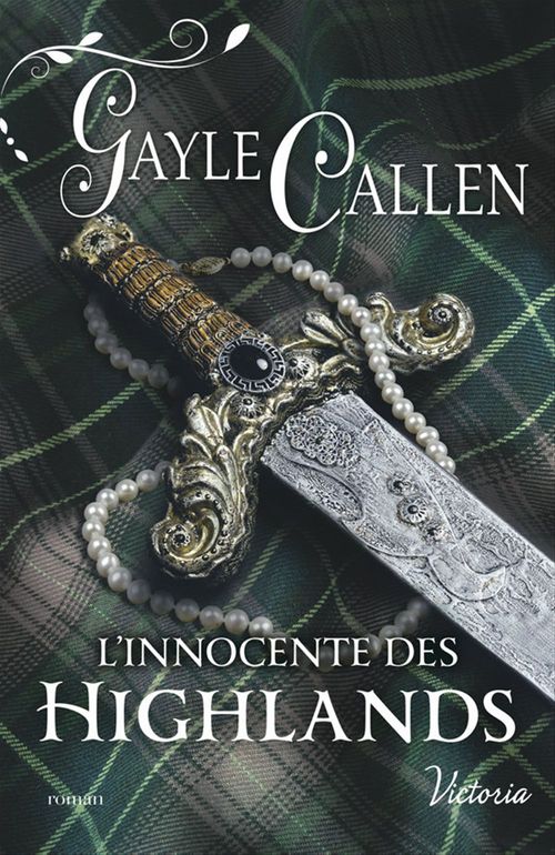 ebook cover of L'innocente des Highlands, by Gayle Callen