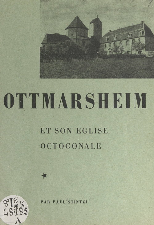 ebook cover of Ottmarsheim et son église octogonale, by Paul Stintzi