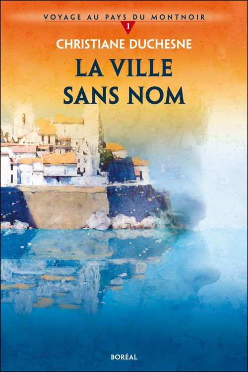 Couverture ebook de La ville sans nom, de Christiane Duchesne