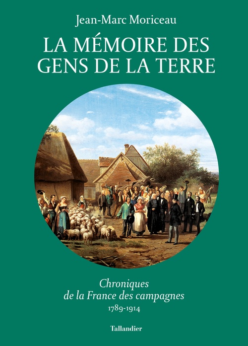 ebook cover of La mémoire des gens de la terre, by Jean-Marc Moriceau