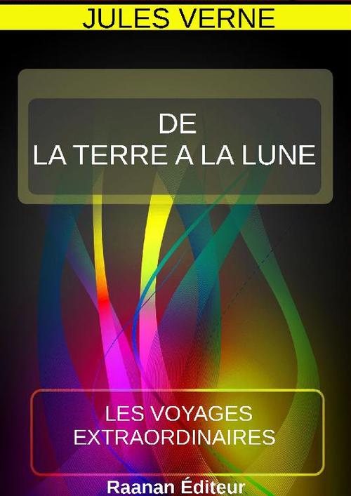 ebook cover of DE LA TERRE À LA LUNE, by Jules Verne