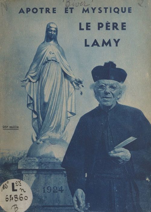 Couverture ebook de Apôtre et mystique : le père Lamy, de Paul Biver