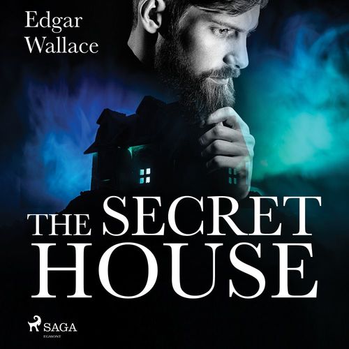 Couverture audiobook de The Secret House, de Edgar Wallace