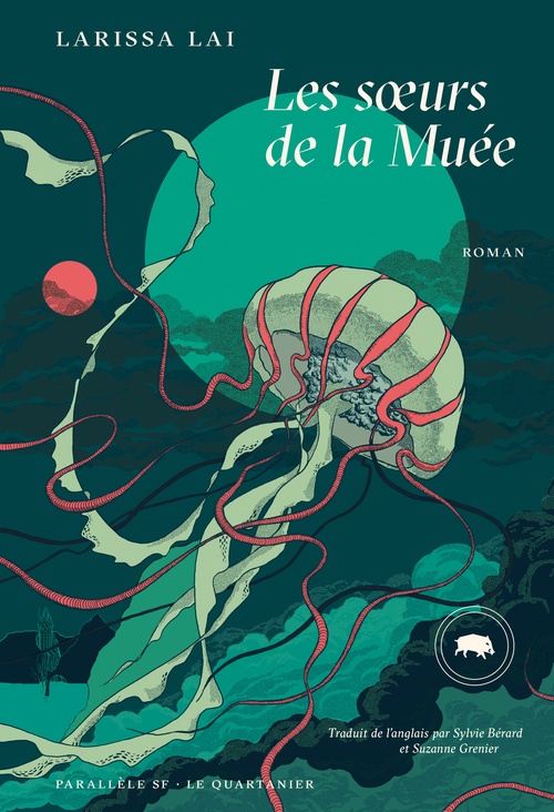 ebook cover of Les soeurs de la Muée, by Larissa Lai