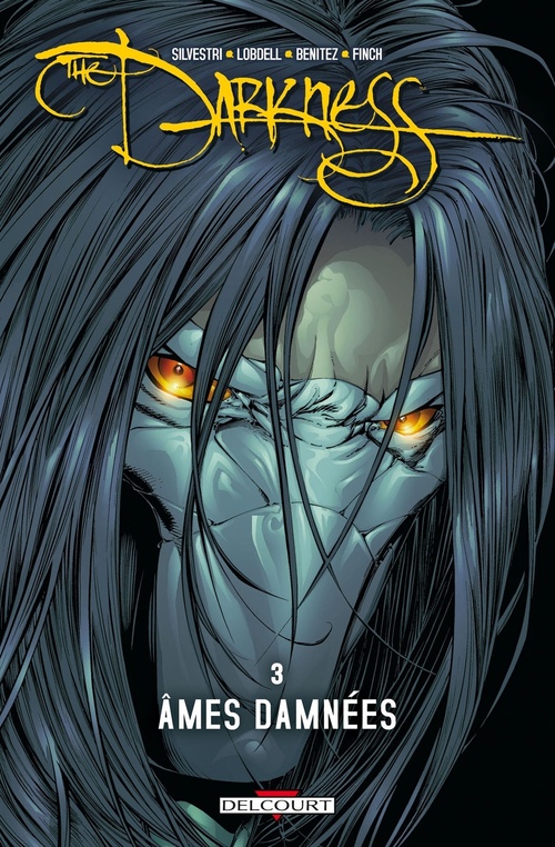 ebook cover of Darkness T03 - Âmes damnées, by Joé Benitez, Brian Ching, Malachy Coney, Clarence Lansang, Scott Lobdell