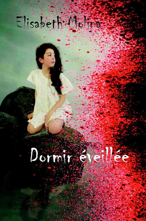 ebook cover of Dormir éveillée, by Elisabeth Molina