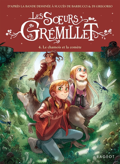 Couverture ebook de Les soeurs Grémillet - T4, Le chamois et la comète, de Giovanni Di Gregorio, Cécile Jugla