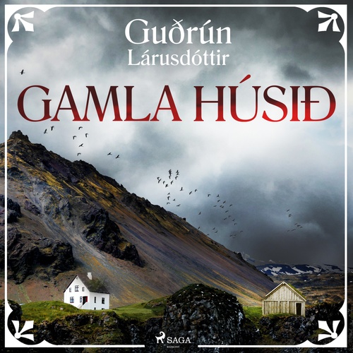 audiobook cover of Gamla húsið, by GuðRun Larusdottir
