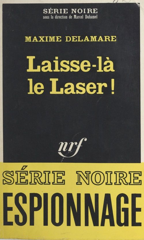 Couverture ebook de Laisse-là le laser !, de Delamare Maxime