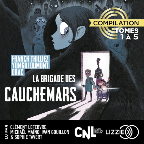 audiobook cover of La Brigade des cauchemars - Compilation 1er cycle - Tomes 1 à 5, by Franck Thilliez