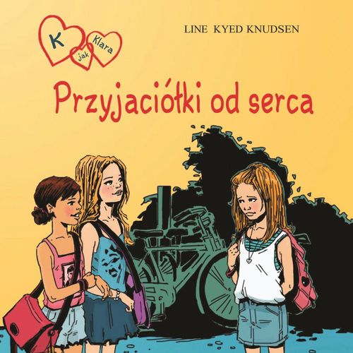 Couverture audiobook de K jak Klara 1 - Przyjaciólki od serca, de Line Kyed Knudsen