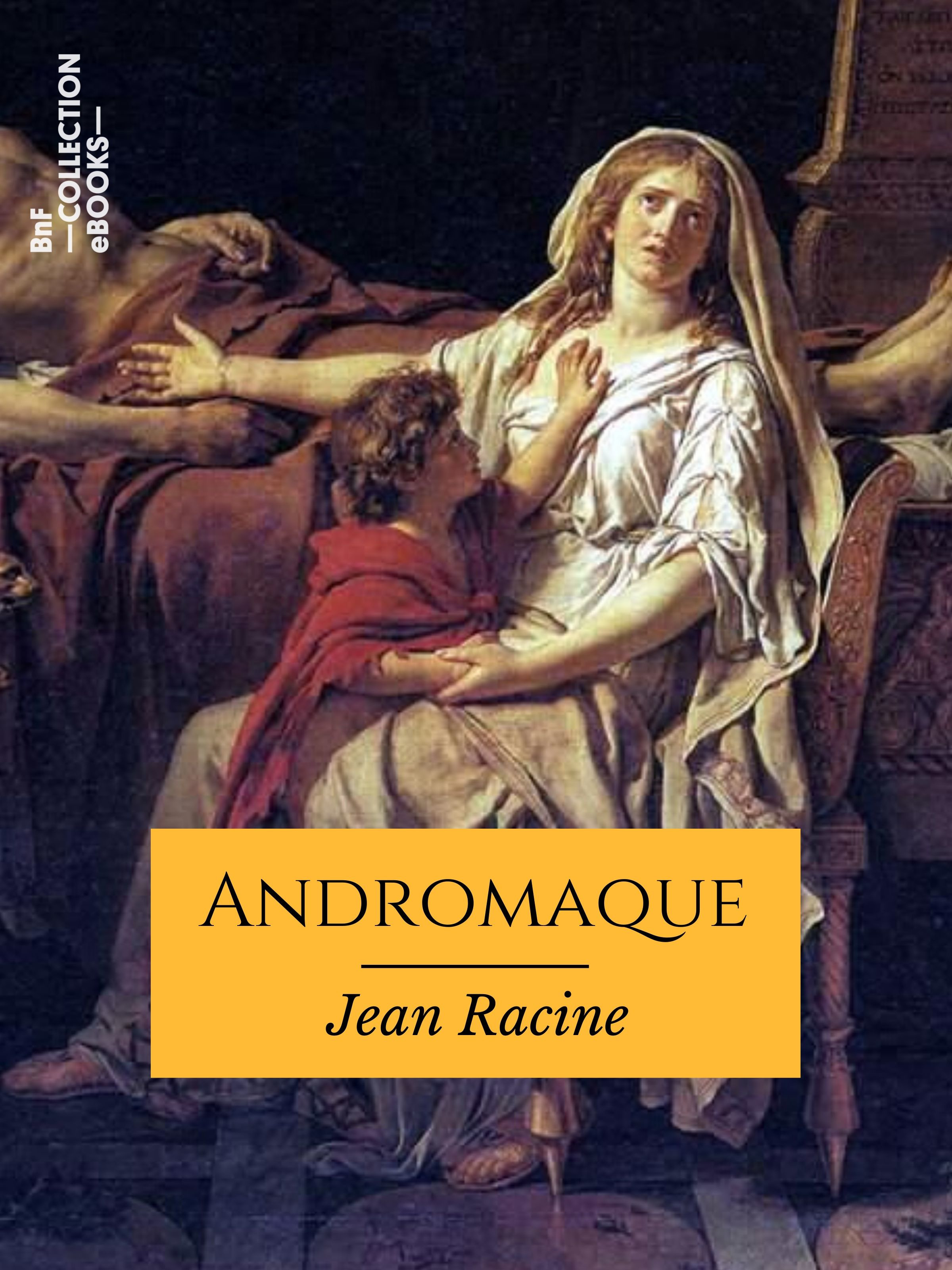 Couverture ebook de Andromaque, de Jean Racine