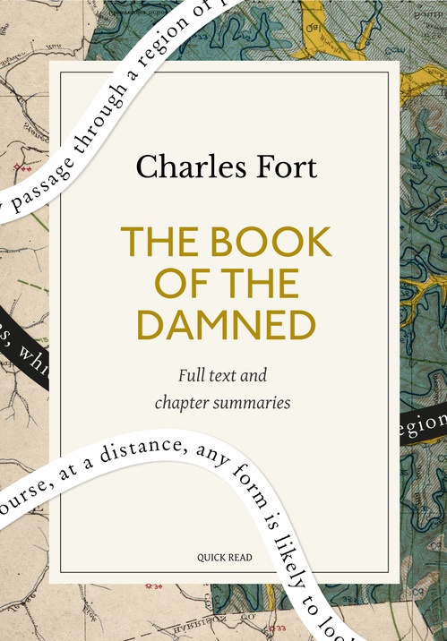 Couverture ebook de The Book of the Damned: A Quick Read edition, de Charles Fort, Quick Read