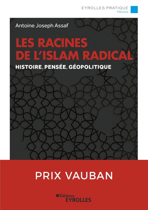 ebook cover of Les racines de l'islam radical, by Antoine-jospeh Assaf