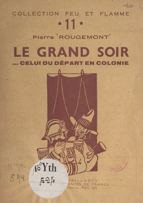 ebook cover of Le grand soir... celui du départ en colonie, by Pierre Rougemont