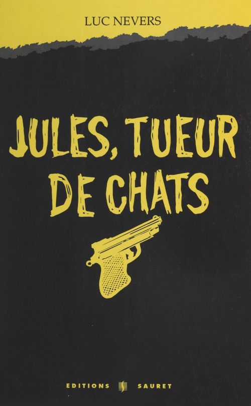 ebook cover of Jules, tueur de chats, by Luc Nevers