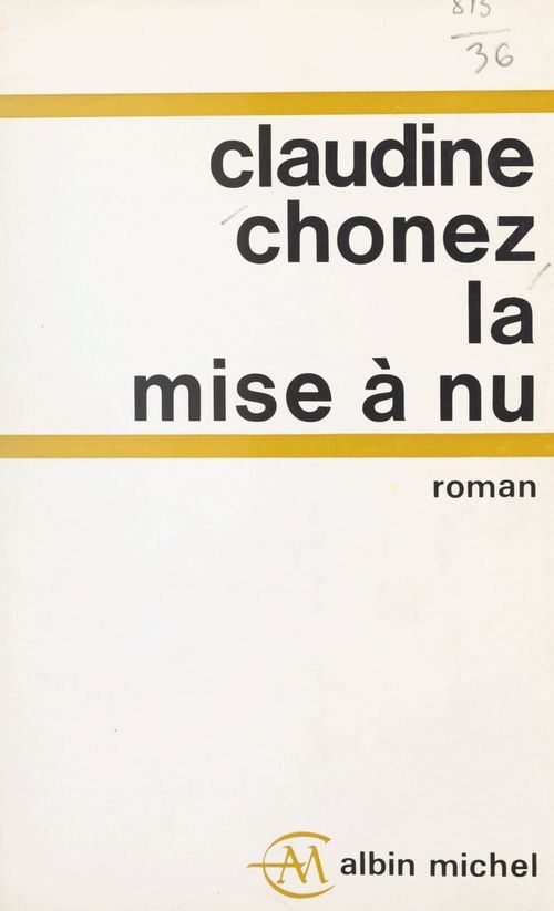 ebook cover of La mise à nu, by Claudine Chonez