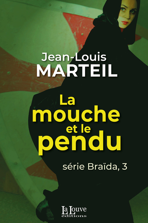 ebook cover of La mouche et le pendu, by Jean-Louis Marteil