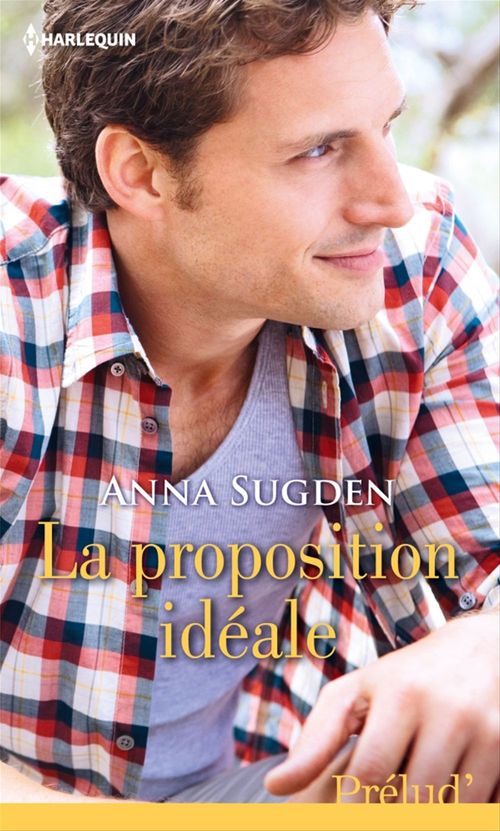 ebook cover of La proposition idéale, by Anna Sugden