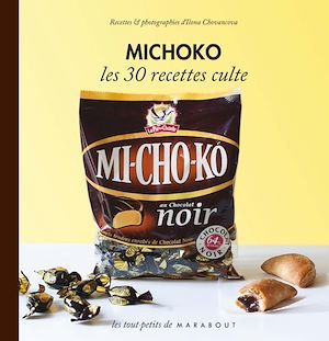 Couverture ebook de Michoko les 30 recettes culte, de Ilona Chovancova