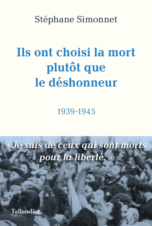 Couverture ebook de Ils ont choisi la mort plutôt que le déshonneur, de Stéphane Simmonet