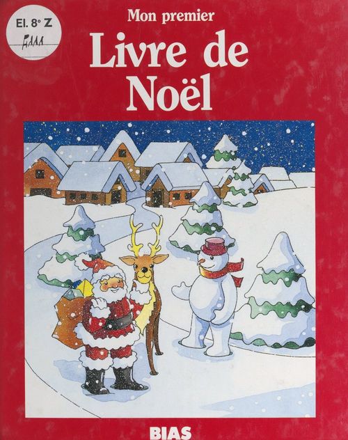 Couverture ebook de Mon premier livre de Noël, de Greg Steddy
