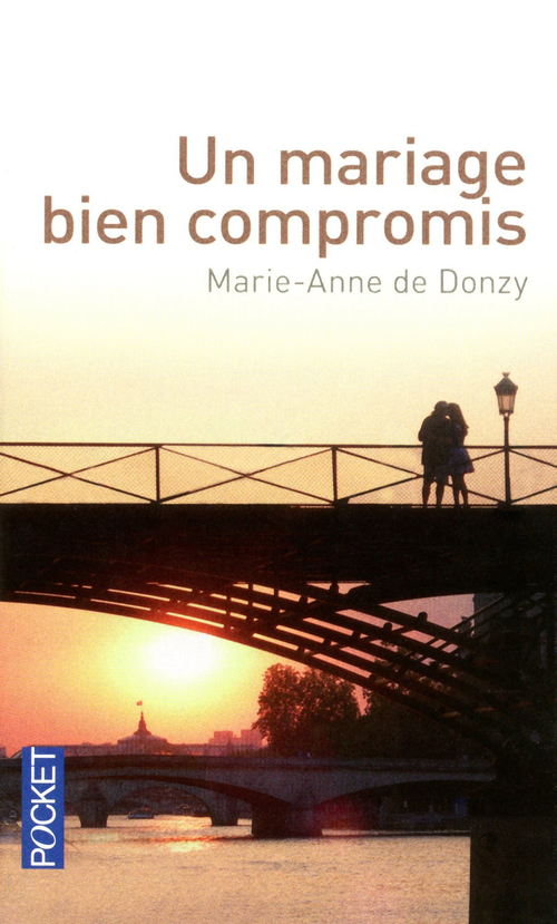 ebook cover of Un mariage bien compromis, by Marie-anne de Donzy