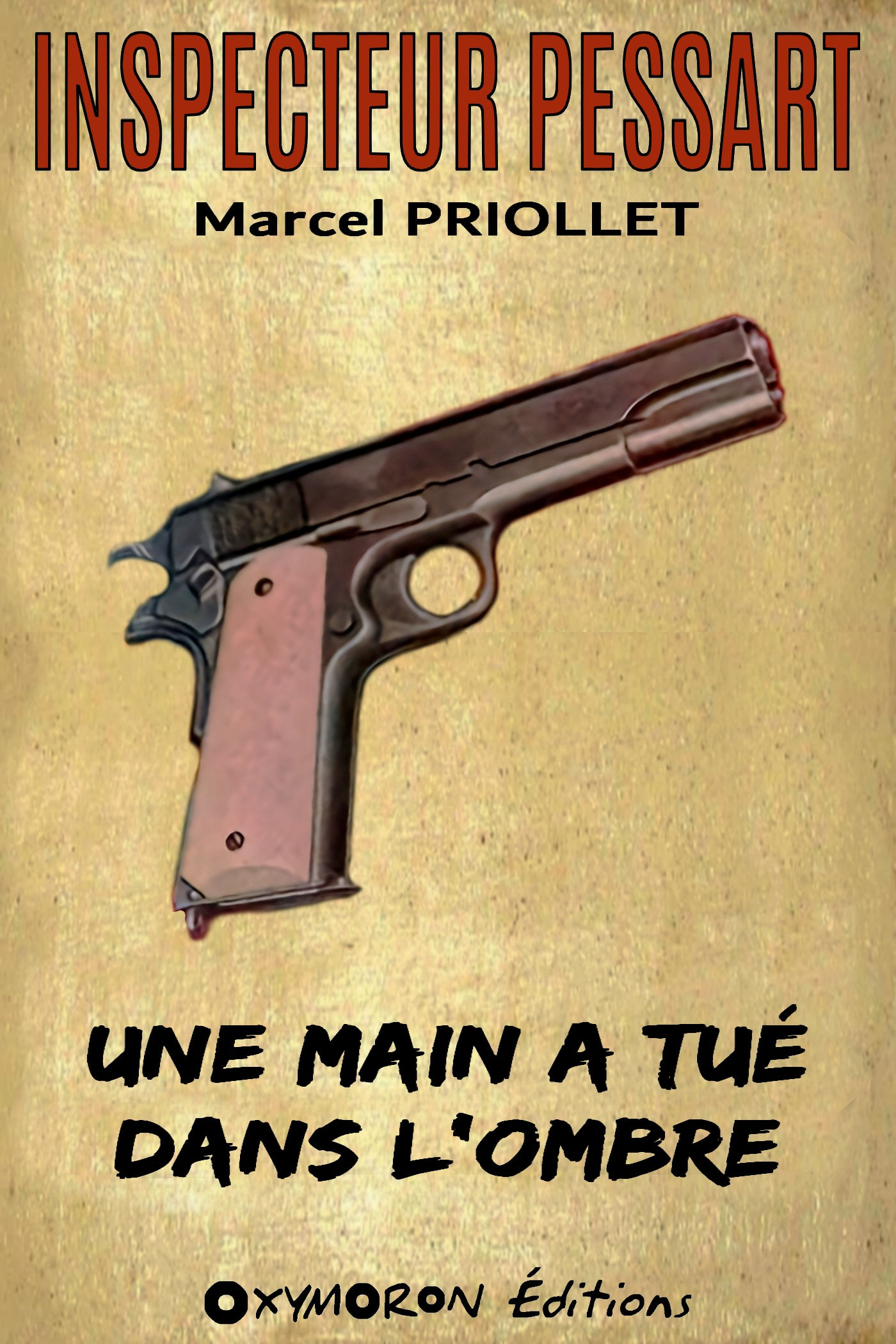 Couverture ebook de Une main a tué dans l'ombre, de Marcel Priollet