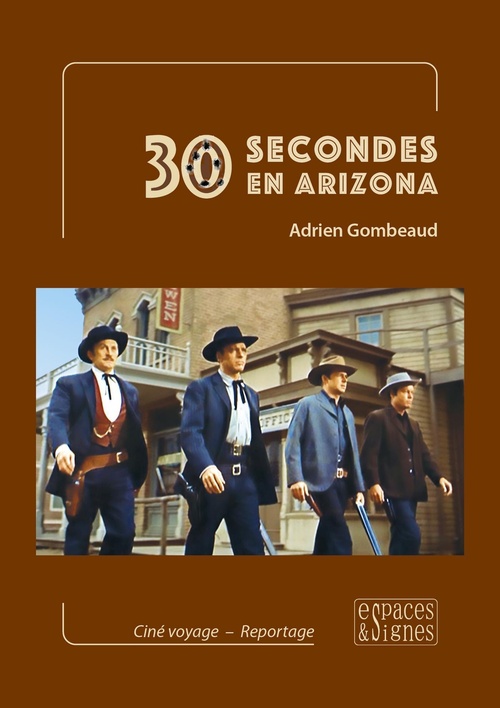ebook cover of 30 secondes en Arizona, by Adrien Gombeaud