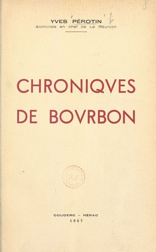 Couverture ebook de Chroniques de Bourbon, de Yves Perotin