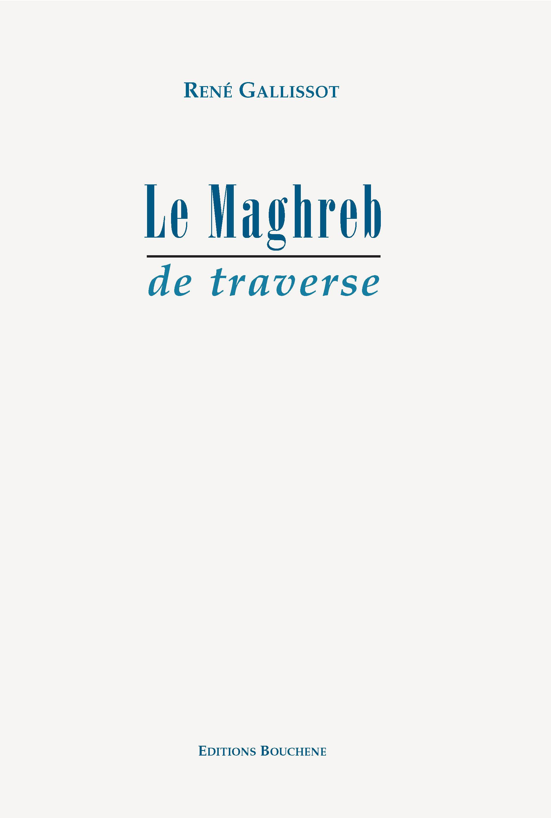 ebook cover of Le Maghreb de traverse, by Rene Gallissot