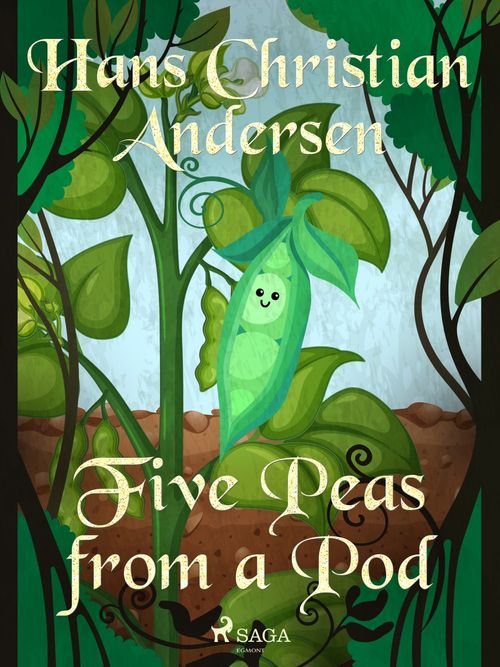 ebook cover of Five Peas from a Pod, by Hans Christian Andersen