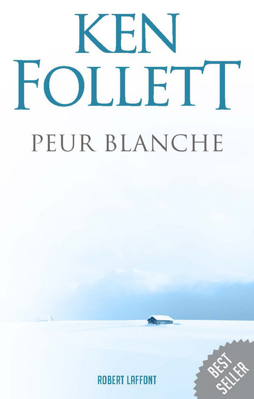 ebook cover of Peur blanche, by Ken Follett