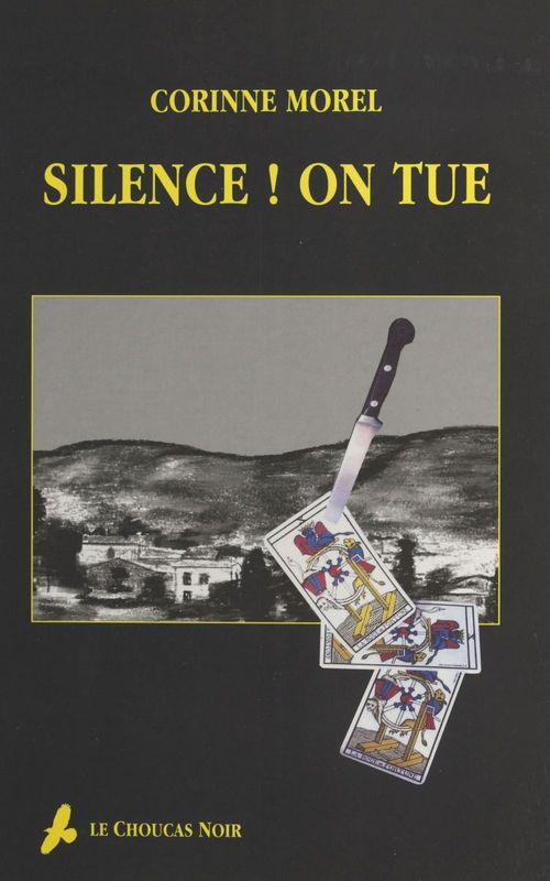 Couverture ebook de Silence ! On tue, de Corinne Morel