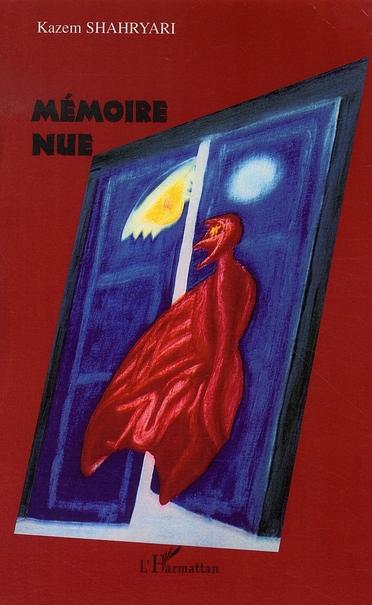 ebook cover of Mémoire nue, by Kazem Shahryari