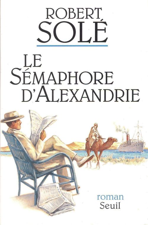 ebook cover of Le Sémaphore d'Alexandrie, by Robert Solé